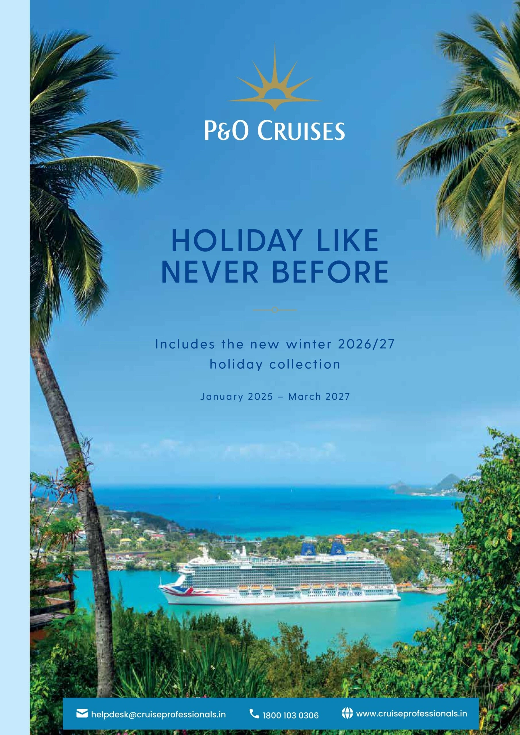 P&O Cruises January 2025 – March 2027